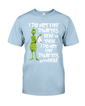 Load image into Gallery viewer, Grinch Funny Quote Don't Like Diabetes Christmas Tee Guys Tee