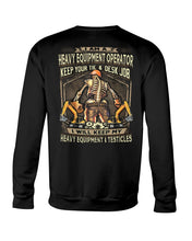 Load image into Gallery viewer, Heavy Equipment Operator Black T-Shirt Sweatshirt