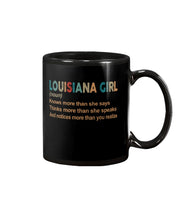 Load image into Gallery viewer, Louisiana Girl Knows More Than She Says Funny T-Shirt Mug
