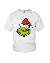 Load image into Gallery viewer, The Grinch Stole My Pancreas Youth Tee