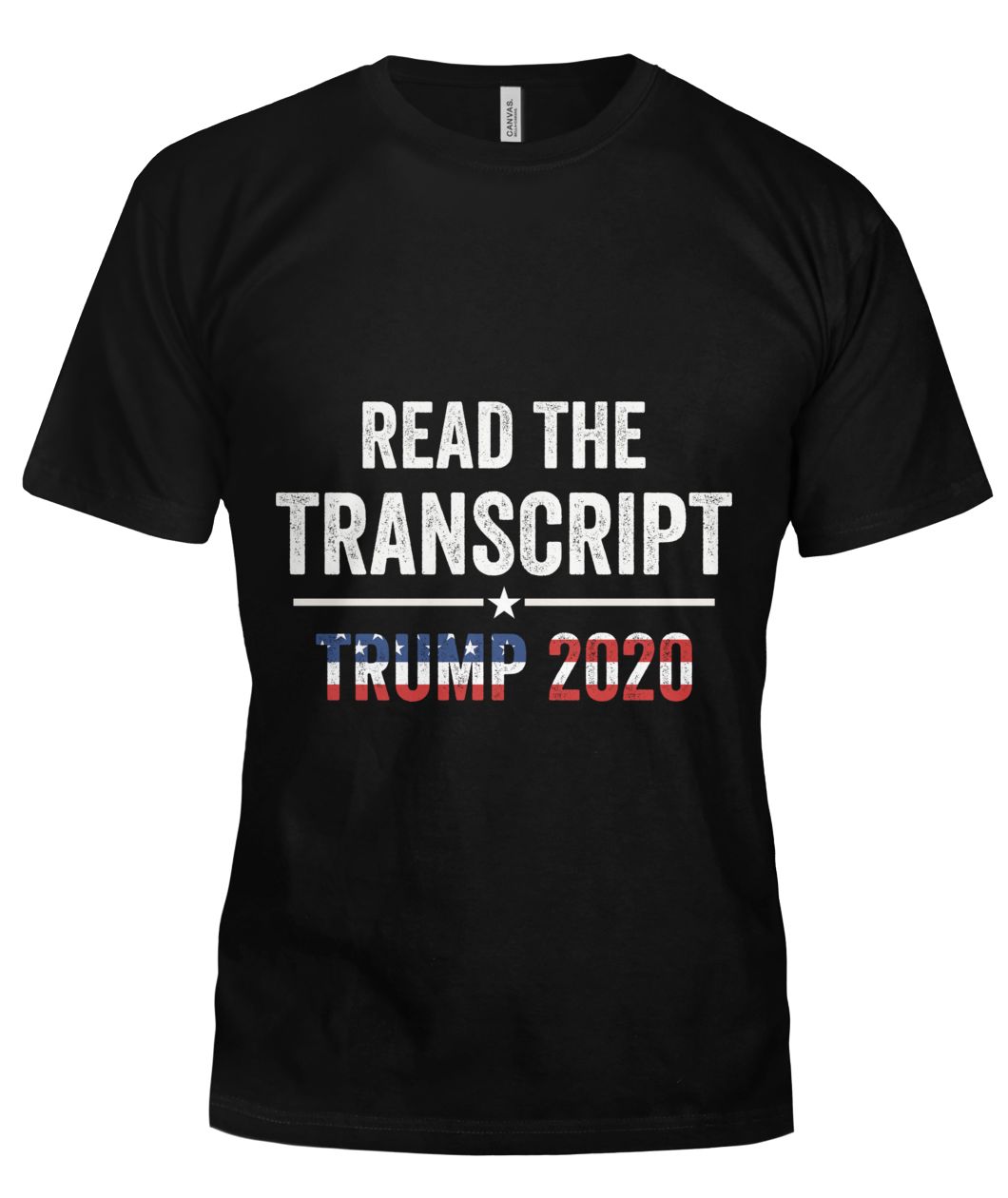 Read The Transcript Trump 2020 Custom Design Tshirt Guys Tee