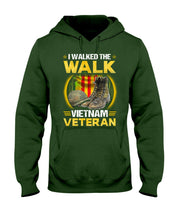 Load image into Gallery viewer, Walked The Walk Vietnam Veteran T-Shirt Hoodie