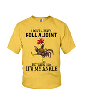 Load image into Gallery viewer, Chicken Roll A Joint Funny Quote T-Shirt For Friends Family Youth Tee