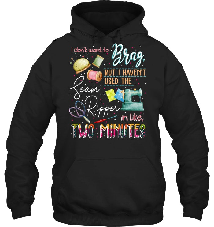 Brag Sean Ripper In Two Minutes Funny T-Shirt Hoodie