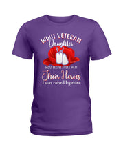 Load image into Gallery viewer, Wwii Veteran Daughter Their Heroes Ladies Tee
