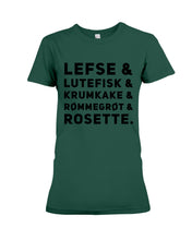 Load image into Gallery viewer, Lefse Lutefisk Krumkake Quote T-Shirt Gift Ladies Tee