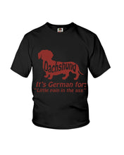 Load image into Gallery viewer, Dachshund German Shirt For Dachshunds Dog Lovers Youth Tee