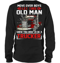 Load image into Gallery viewer, Old Trucker Move Over Boys Black T-Shirt Unisex Long Sleeve