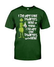 Load image into Gallery viewer, Grinch Funny Quote Don't Like Diabetes Christmas Tee Guys Tee