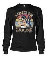 Load image into Gallery viewer, Yankees Girl Classy Sassy Funny Gift T-Shirt Unisex Long Sleeve