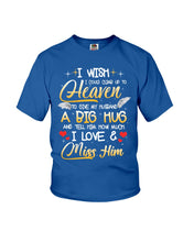 Load image into Gallery viewer, Climb Up To Heaven My Husbabd Youth Tee
