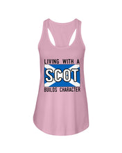 Load image into Gallery viewer, Living With A Scotland Funny Quote T-Shirt Ladies Flowy Tank