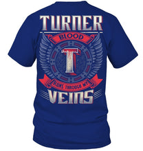 Load image into Gallery viewer, Turner Blood Runs Through Veins Black Quote Name T-Shirt Guys Tee