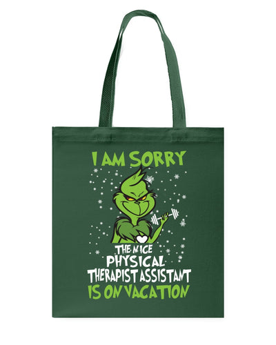 Funny Grinch Quote Physical Therapist On Vacation Christmas Tee Basketweave Tote Bag