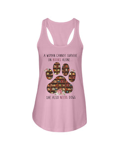 A Woman Cannot Survive On Books Alone T-Shirt Ladies Flowy Tank