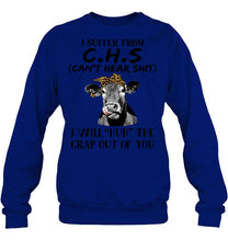 Load image into Gallery viewer, I Suffer From C.S.H Cows Lovers T-Shirt Sweatshirt