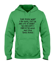 Load image into Gallery viewer, Finn Wants A Cabin In The Woods Away From Those People Hoodie