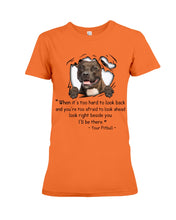 Load image into Gallery viewer, Pitbull I'll Be There Gift For Dog Lovers T-Shirt Ladies Tee