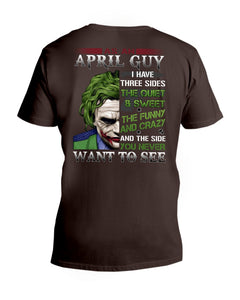 April Guy Joker Quiet Sweet Funny Crazy Black T-Shirt Guys V-Neck