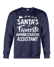 Load image into Gallery viewer, Santa Favorite Assistant Funny Christmas Gift Shirt Sweatshirt