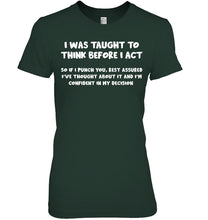 Load image into Gallery viewer, Think Before Act Black Quote Name T-Shirt Ladies Tee