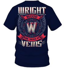 Load image into Gallery viewer, Wright Blood Runs Through Veins Black Quote Name T-Shirt Guys Tee