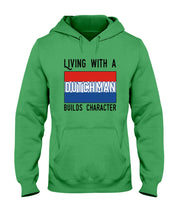 Load image into Gallery viewer, Dutch Man Builds Character Quote Trending Gift Hoodie