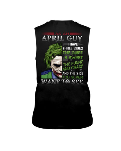 April Guy Joker Quiet Sweet Funny Crazy Black T-Shirt Unisex Long Sleeve