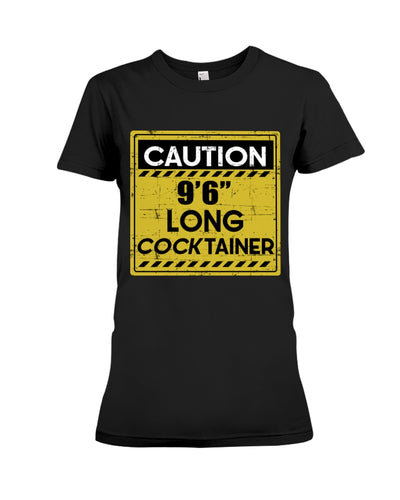 Caution 9'6'' Long Cocktainer Black T-Shirt Ladies Tee