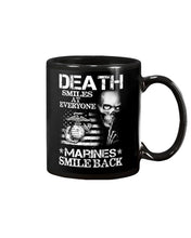 Load image into Gallery viewer, Death Smiles At Every Marines Smile Back Mug