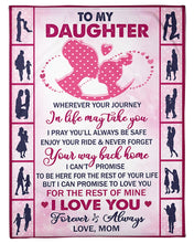 Load image into Gallery viewer, I Love You Forever And Always Gift For Daughter Blanket Fleece Blanket
