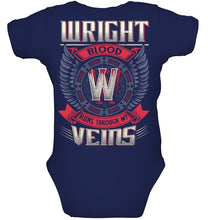 Load image into Gallery viewer, Wright Blood Runs Through Veins Black Quote Name T-Shirt Baby Onesie