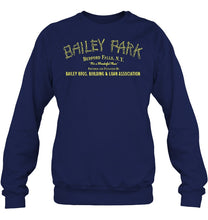 Load image into Gallery viewer, Bailey Park Bedfork Falls Ny Quote Name T-Shirt Sweatshirt