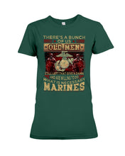 Load image into Gallery viewer, There's A Bunch Of Us Old Men Ladies Tee