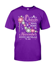 Load image into Gallery viewer, Happy Birthdat To November Queen T-Shirt Guys Tee