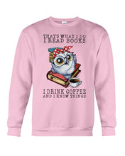 Load image into Gallery viewer, Cute Owl Read Books And Drink Coffee Funny T-Shirt Sweatshirt