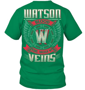 Watson Blood Runs Through Veins Black Quote Name T-Shirt Guys Tee