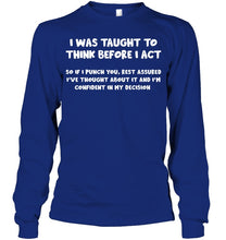 Load image into Gallery viewer, Think Before Act Black Quote Name T-Shirt Unisex Long Sleeve