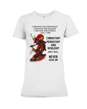 Load image into Gallery viewer, Samurai Consistent Persistent Resilient Quote T-Shirt Ladies Tee