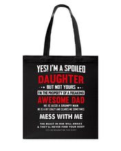 Load image into Gallery viewer, Gift For Spoiled Daughter Funny Quote Basketweave Tote Bag