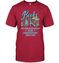 Load image into Gallery viewer, Gift For Book Lovers Funny Quote T-Shirt Guys Tee