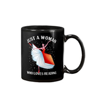 Load image into Gallery viewer, Just A Woman Loves Dancing And Reading Books Mug