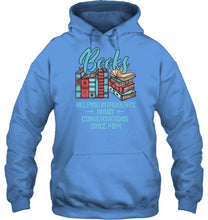 Load image into Gallery viewer, Gift For Book Lovers Funny Quote T-Shirt Hoodie
