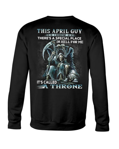 Throne April Guy Special Space Horoscope T-Shirt Sweatshirt