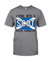 Load image into Gallery viewer, Living With A Scotland Funny Quote T-Shirt Sweatshirt