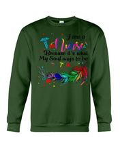 Load image into Gallery viewer, I Am A Nurse Gift For Nurses T-Shirt Sweatshirt
