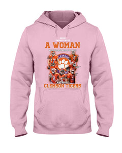A Woman Loves Clemson Tigers Gift For Fans T-Shirt Hoodie