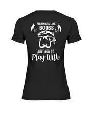 Load image into Gallery viewer, Funny Quote For Fishing Lovers T-Shirt Ladies Tee