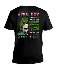 April Guy Joker Quiet Sweet Funny Crazy Black T-Shirt Guys V-Neck