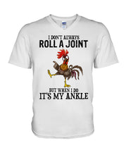 Load image into Gallery viewer, Chicken Roll A Joint Funny Quote T-Shirt For Friends Family Guys V-Neck